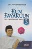 Kun Fayakuun 3: Cara Cepat Merubah Nasib (Hard Cover)